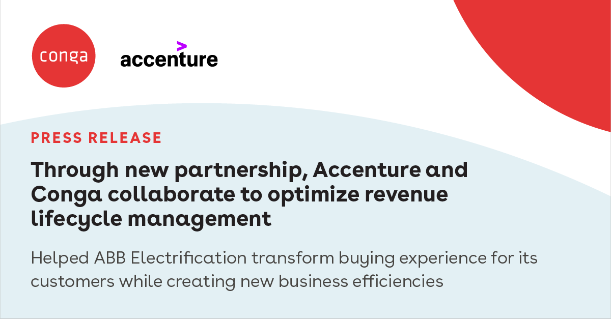 Through New Strategic Partnership, Accenture and Conga Collaborate to